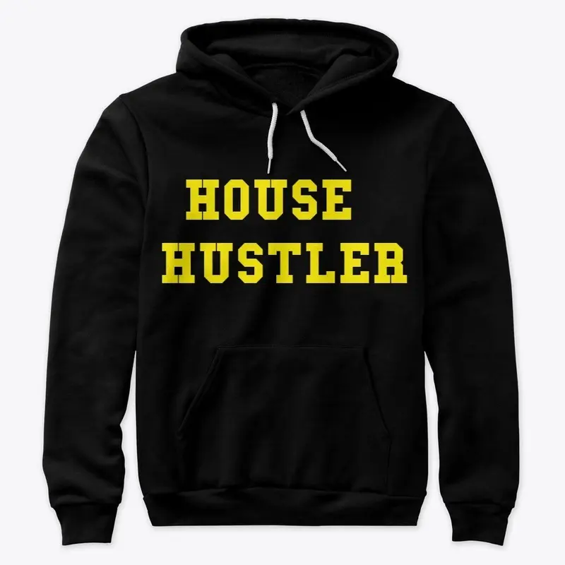 House Hustler Hoodie